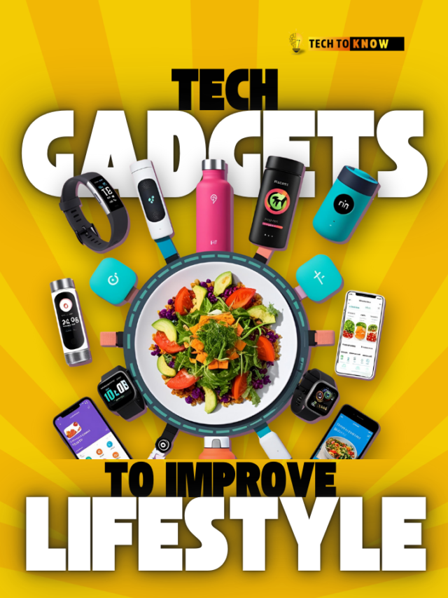Tech Gadgets to Improve Your Healthy Lifestyle | techtoknow.io