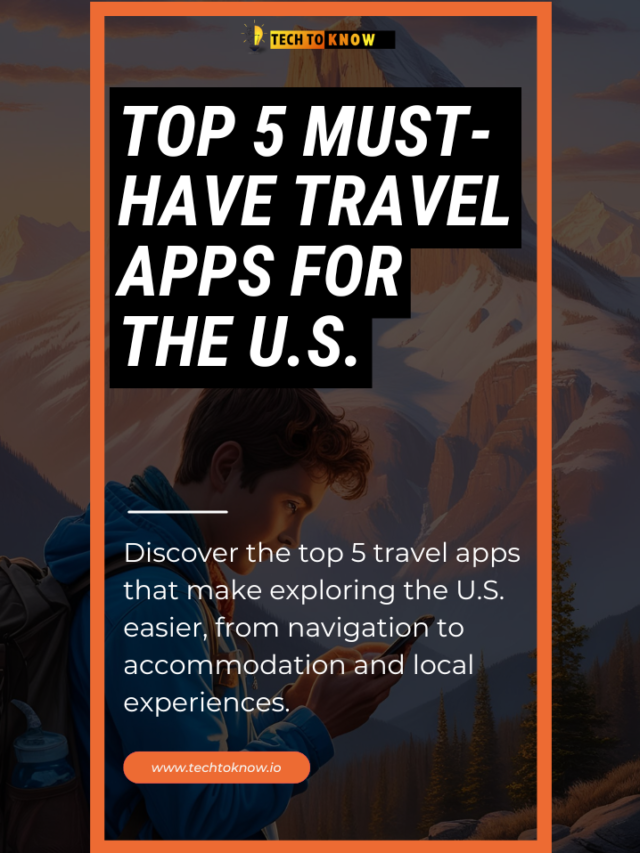 5 Must-Have Travel Apps for the U.S.